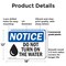 Signmission Do Not Turn On The Water, 18 in W x Rectangle, Plastic OS-2PACK-NS-P-1218-L-11394 - alternate 8